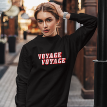Lade das Bild in den Galerie-Viewer, Voyage Voyage Sweatshirt
