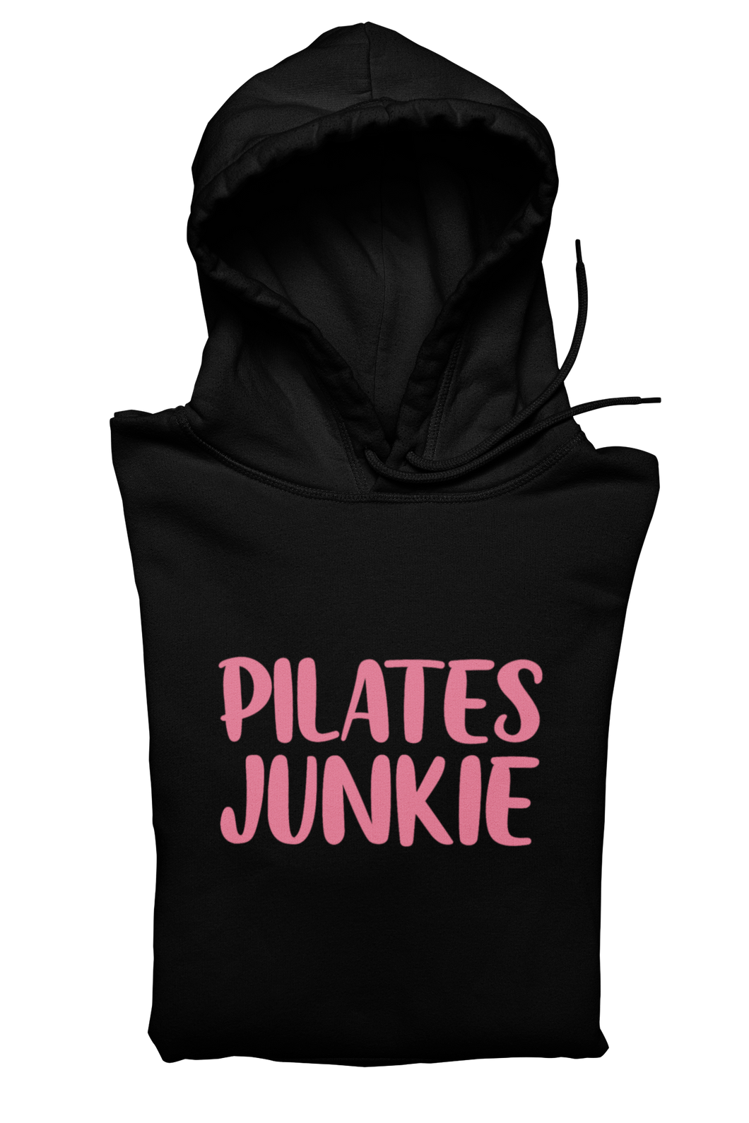 Pilates Junkie Hoodie