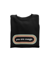 Lade das Bild in den Galerie-Viewer, You are Magic Sweatshirt
